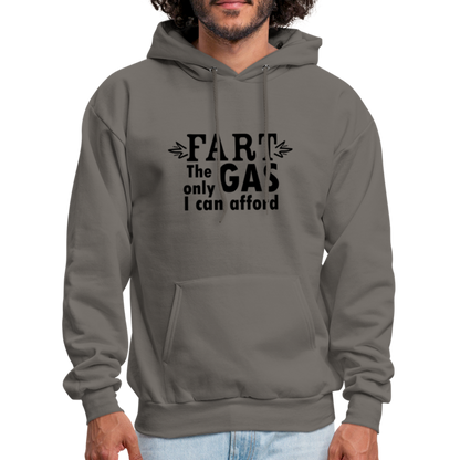 Fart the only Gas I can Afford Hoodie - Color: white