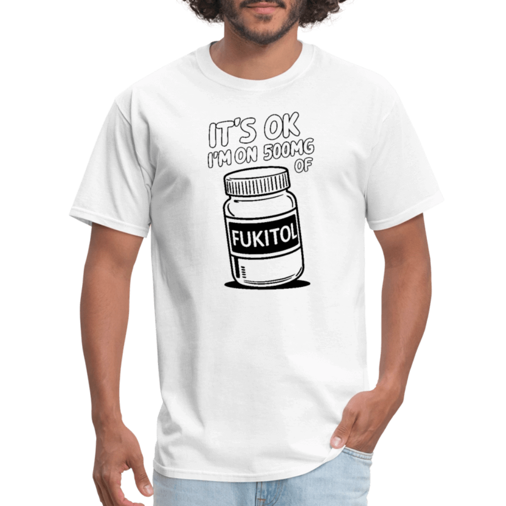 I'm 500mg of Fukitol T-Shirt Color: bright green