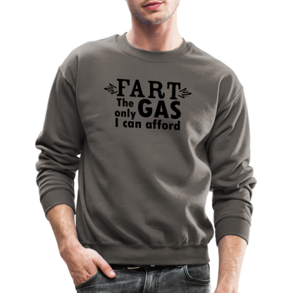 Fart the only Gas I can Afford Sweatshirt - Color: royal blue