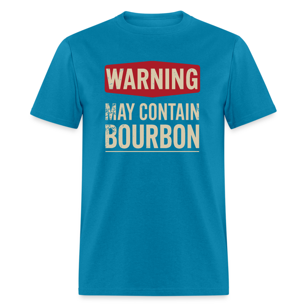 Warning May Contain Bourbon T-Shirt - turquoise