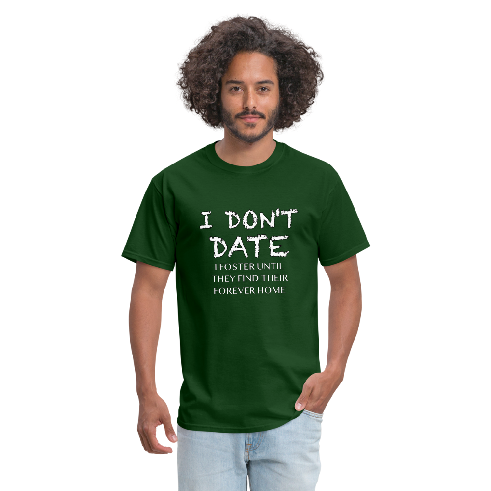 I Don't Date I Foster T-Shirt (Funny Humor Graphic Tee for Singles) Color: royal blue