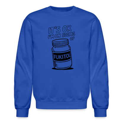 I'm 500mg of Fukitol Sweatshirt - Color: royal blue