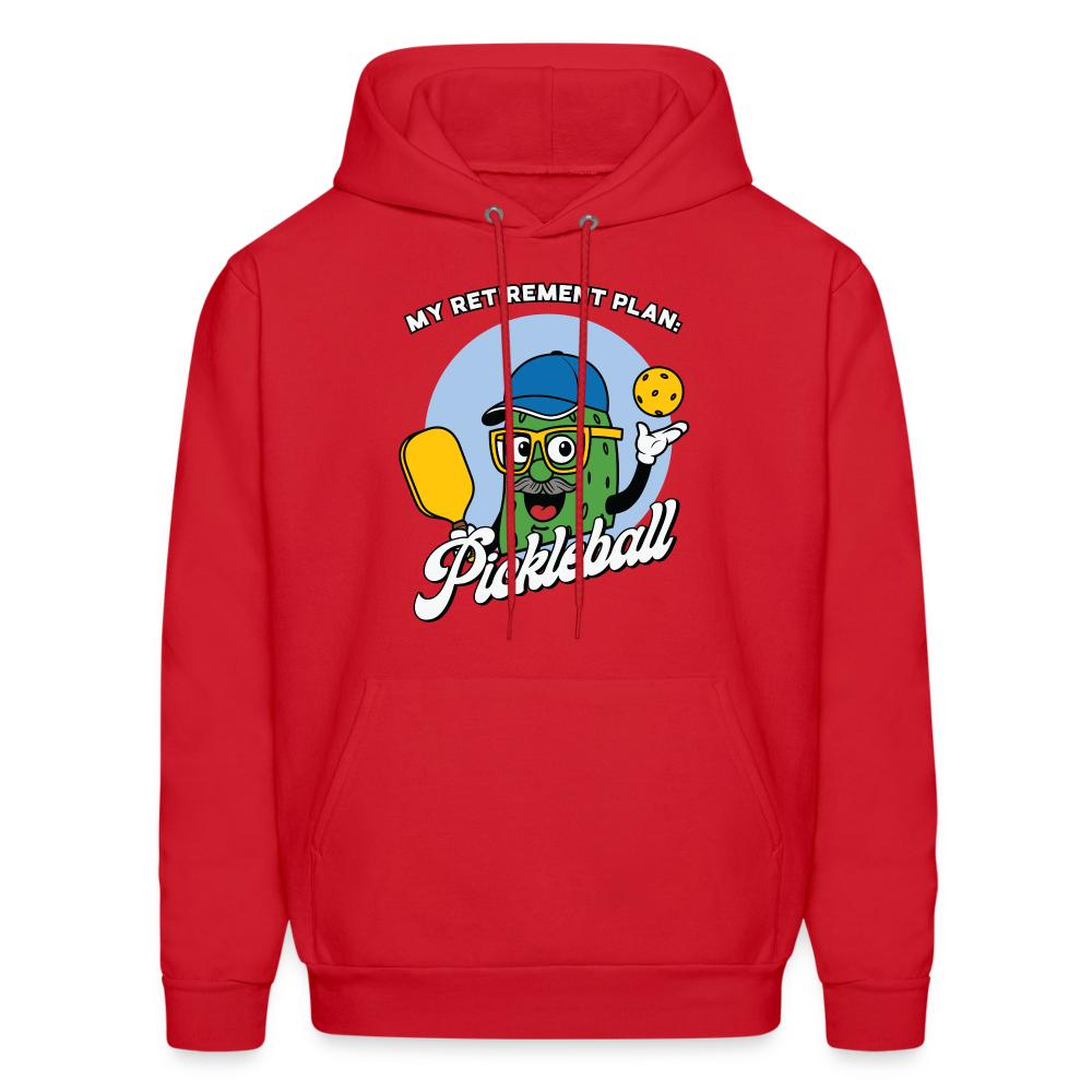 My Retirement Plan: Pickleball Hoodie - Color: red