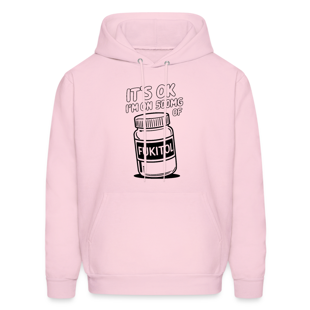 I'm 500mg of Fukitol Hoodie - Color: pale pink