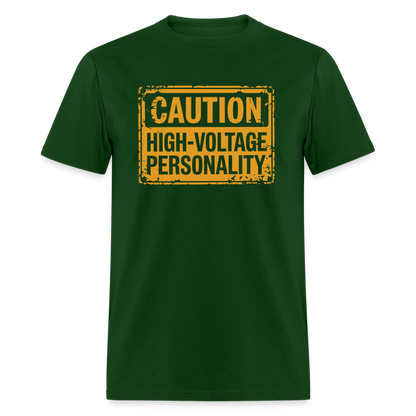 Caution High Voltage Personality T-Shirt - forest green