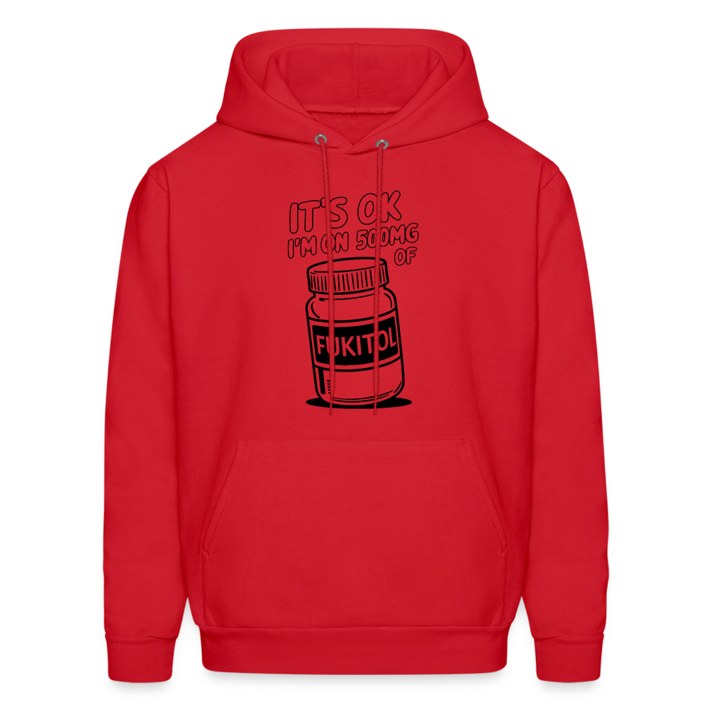 I'm 500mg of Fukitol Hoodie - Color: red