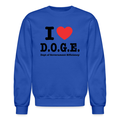 I Love D.O.G.E (I Heart Dept of Government Efficiency) Sweatshirt - royal blue