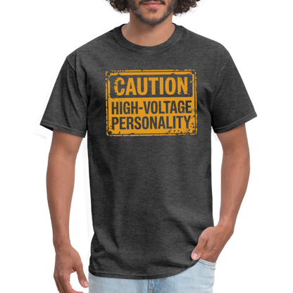 Caution High Voltage Personality T-Shirt - heather black