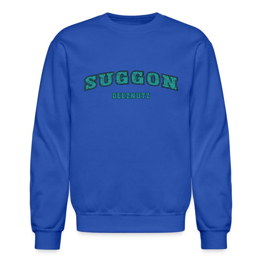 Suggon Deeznutz Sweatshirt (Funny Adult Sexual Humor) Color: royal blue