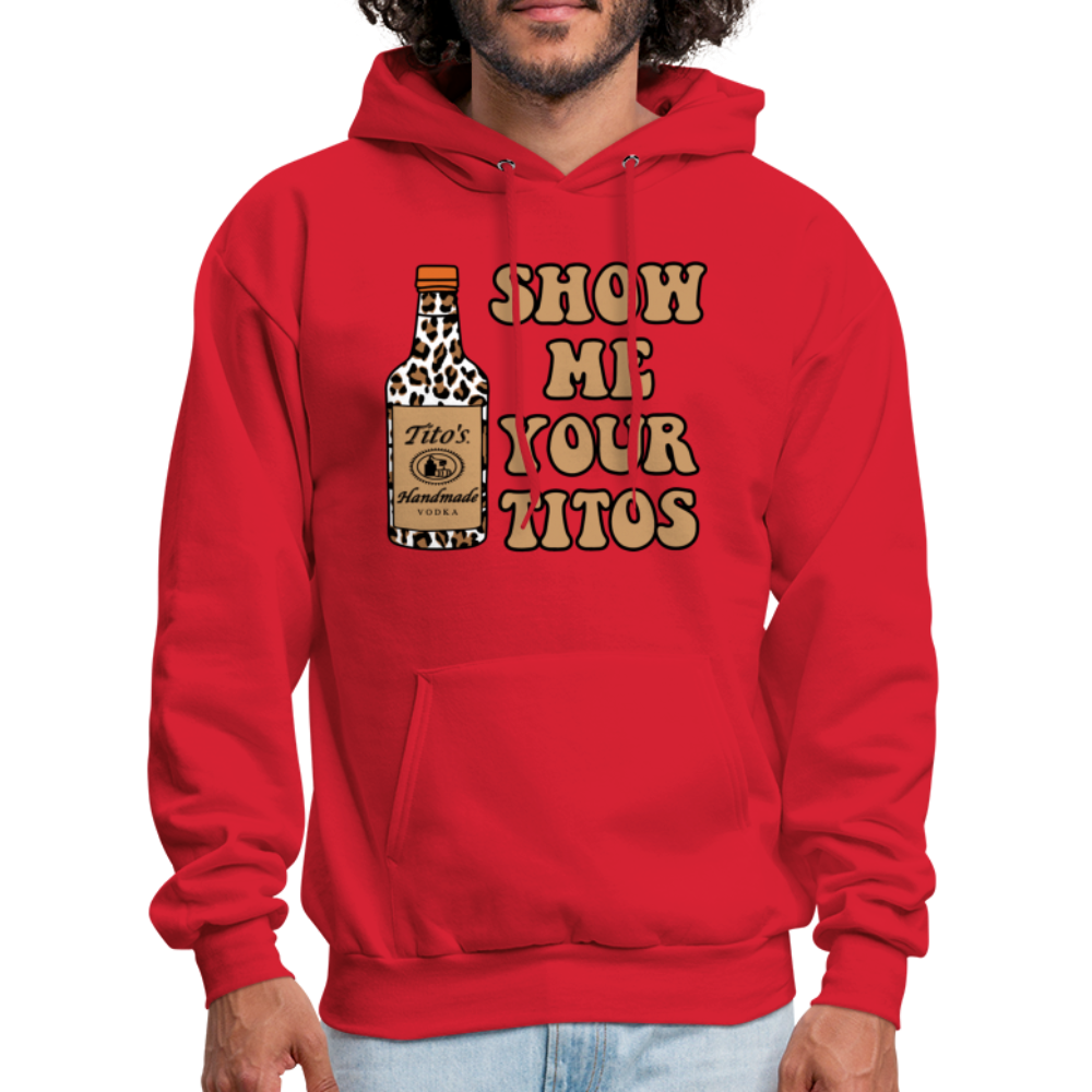 Funny Vodka (Show Me Your Tito's) Hoodie - red