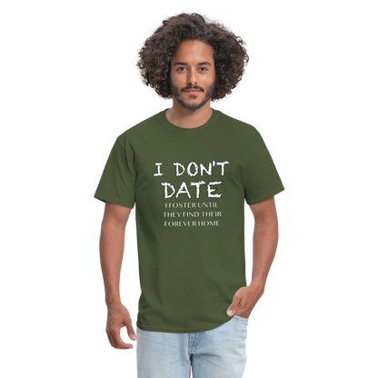 I Don't Date I Foster T-Shirt (Funny Humor Graphic Tee for Singles) Color: royal blue