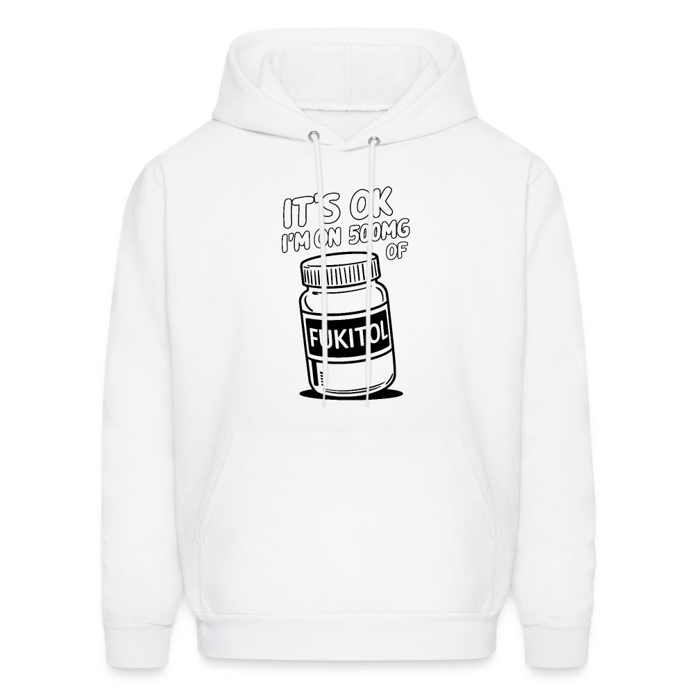 I'm 500mg of Fukitol Hoodie - Color: white