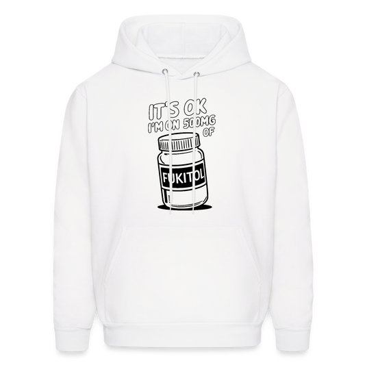 I'm 500mg of Fukitol Hoodie - Color: white