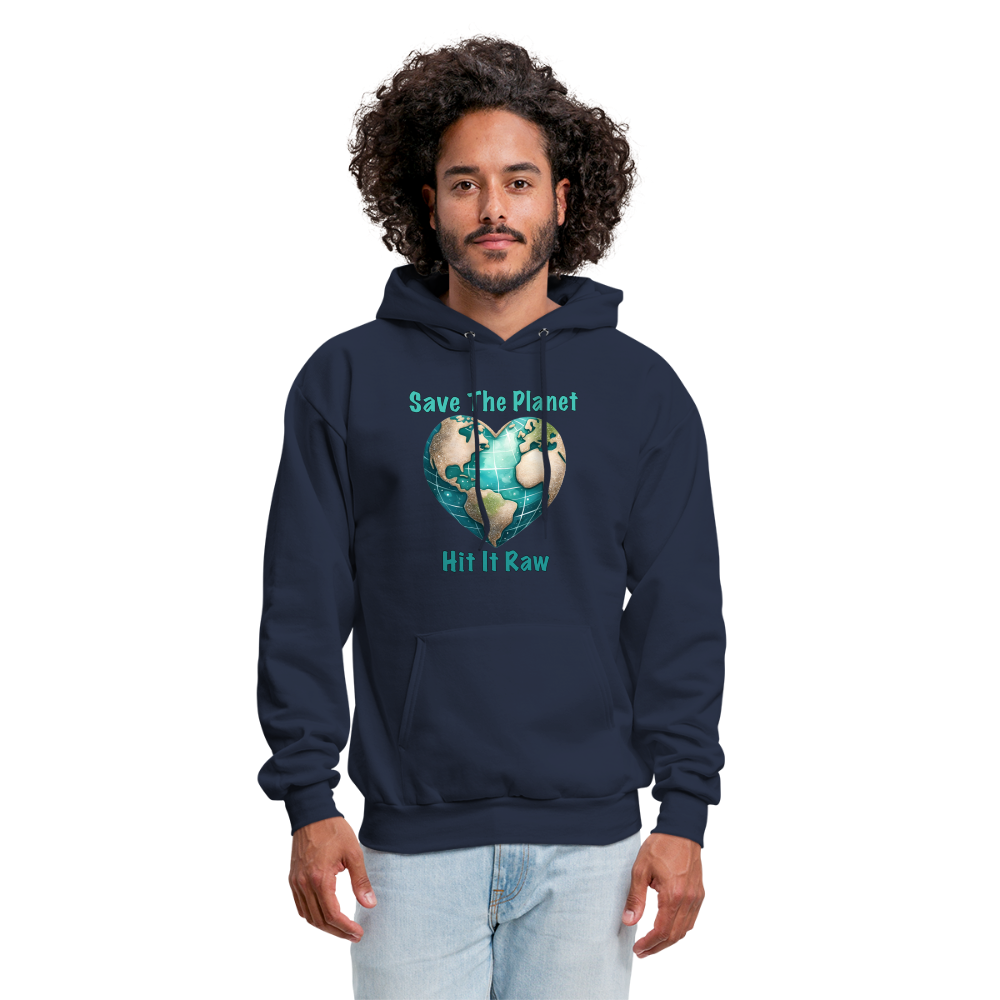 Save The Planet Hit It Raw Hoodie (Fun Environmental Awareness) Color: forest green