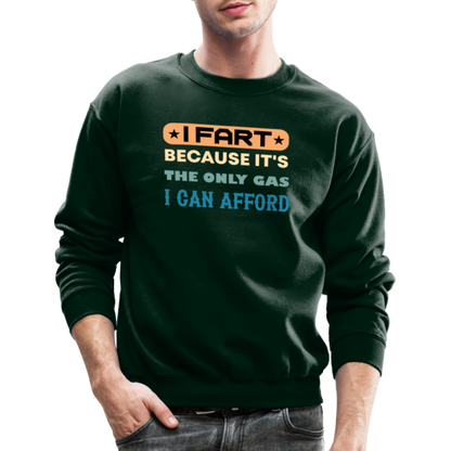 I Fart Because It's The Only Gas I Can Afford Sweatshirt - Color: navy