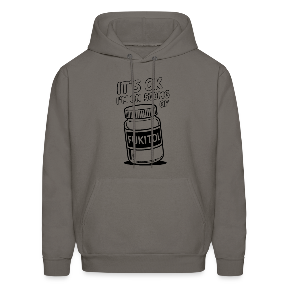 I'm 500mg of Fukitol Hoodie - Color: asphalt gray