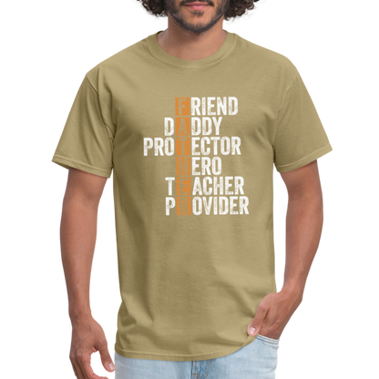 Friend Daddy Protector Hero Teacher Father T-Shirt - khaki