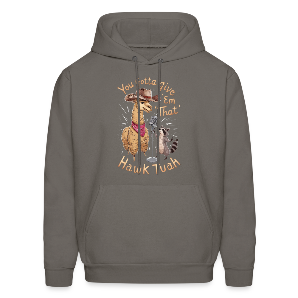 You Gotta Give 'Em That Hawk Tuah Hoodie with Lama & Raccoon - Color: asphalt gray