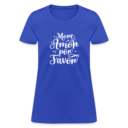 More Amor Por Favor Women's T-Shirt - royal blue