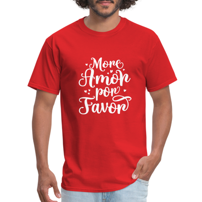 More Amor Por Favor T-Shirt - red