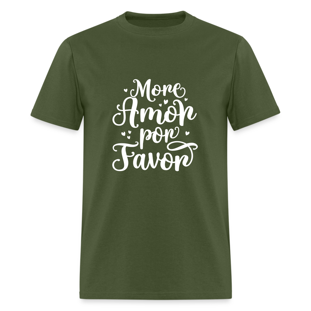 More Amor Por Favor T-Shirt - military green