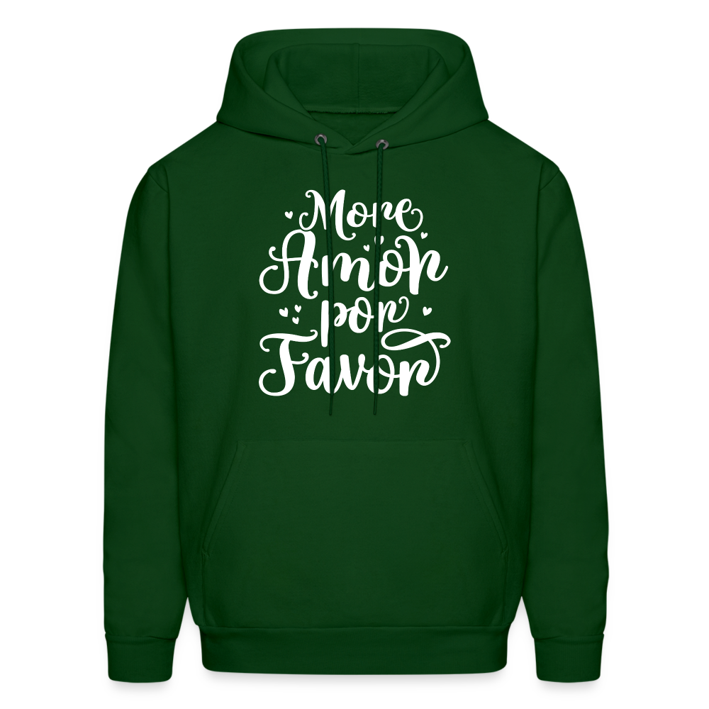 More Amor Por Favor Hoodie - Color: forest green