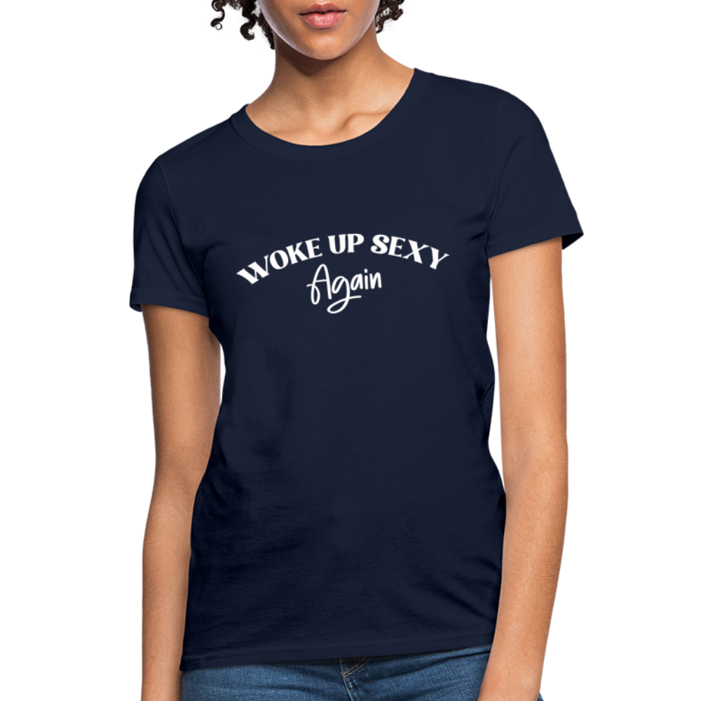 Woke Up Sexy Again Women's T-Shirt - Color: navy