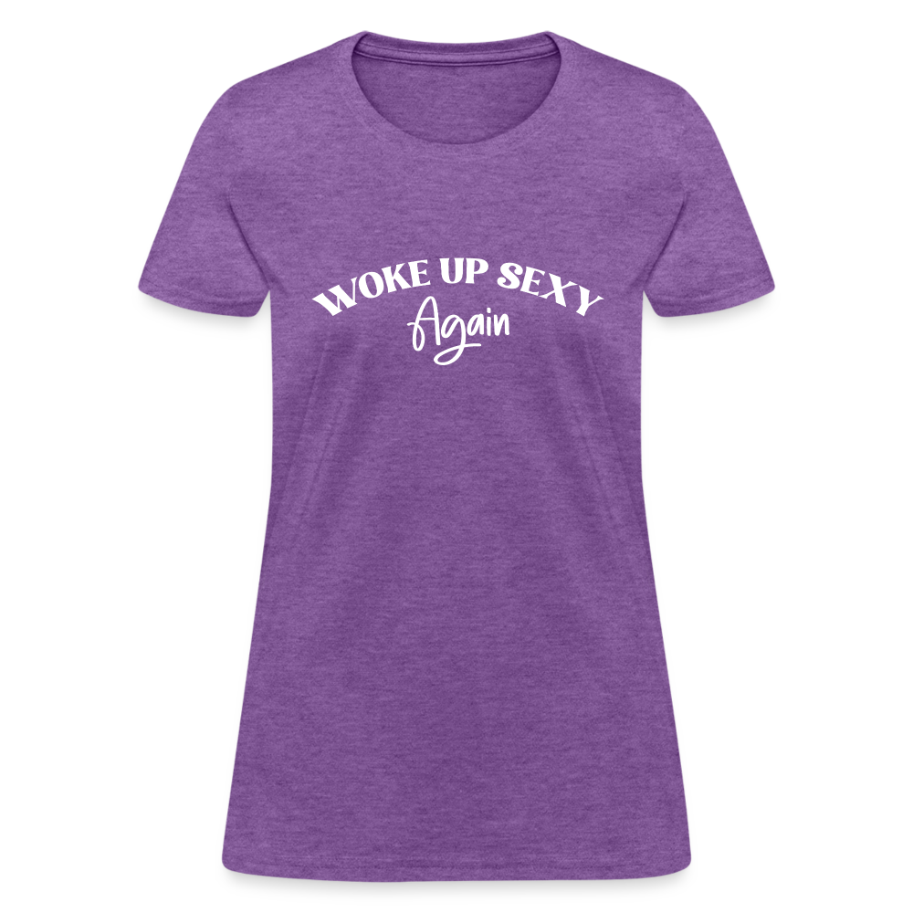 Woke Up Sexy Again Women's T-Shirt - purple heather