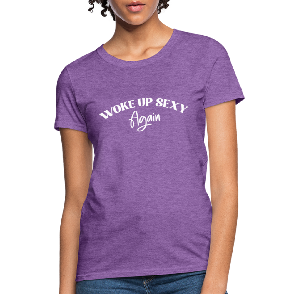 Woke Up Sexy Again Women's T-Shirt - Color: purple heather