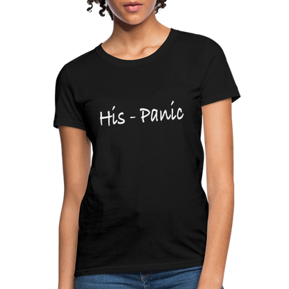 His - Panic Women's T-Shirt (HisPanic Women) - black