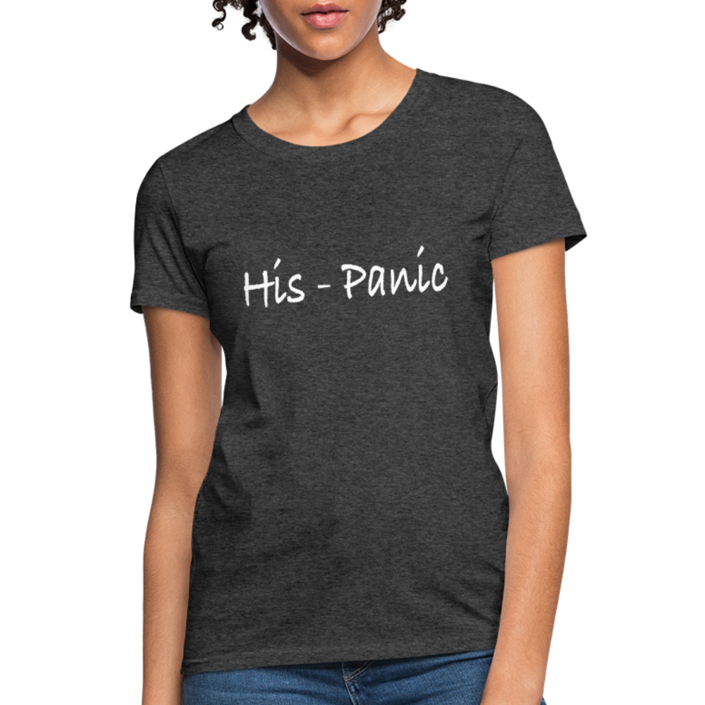 His - Panic Women's T-Shirt (HisPanic Women) - heather black