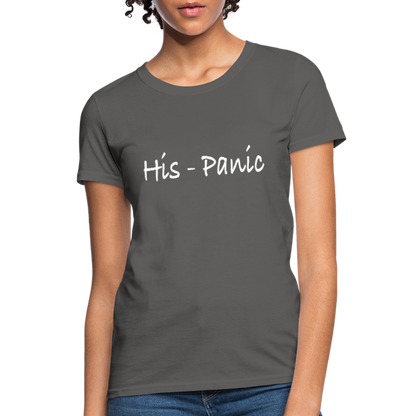 His - Panic Women's T-Shirt (HisPanic Women) - charcoal