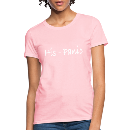 His - Panic Women's T-Shirt (HisPanic Women) - pink