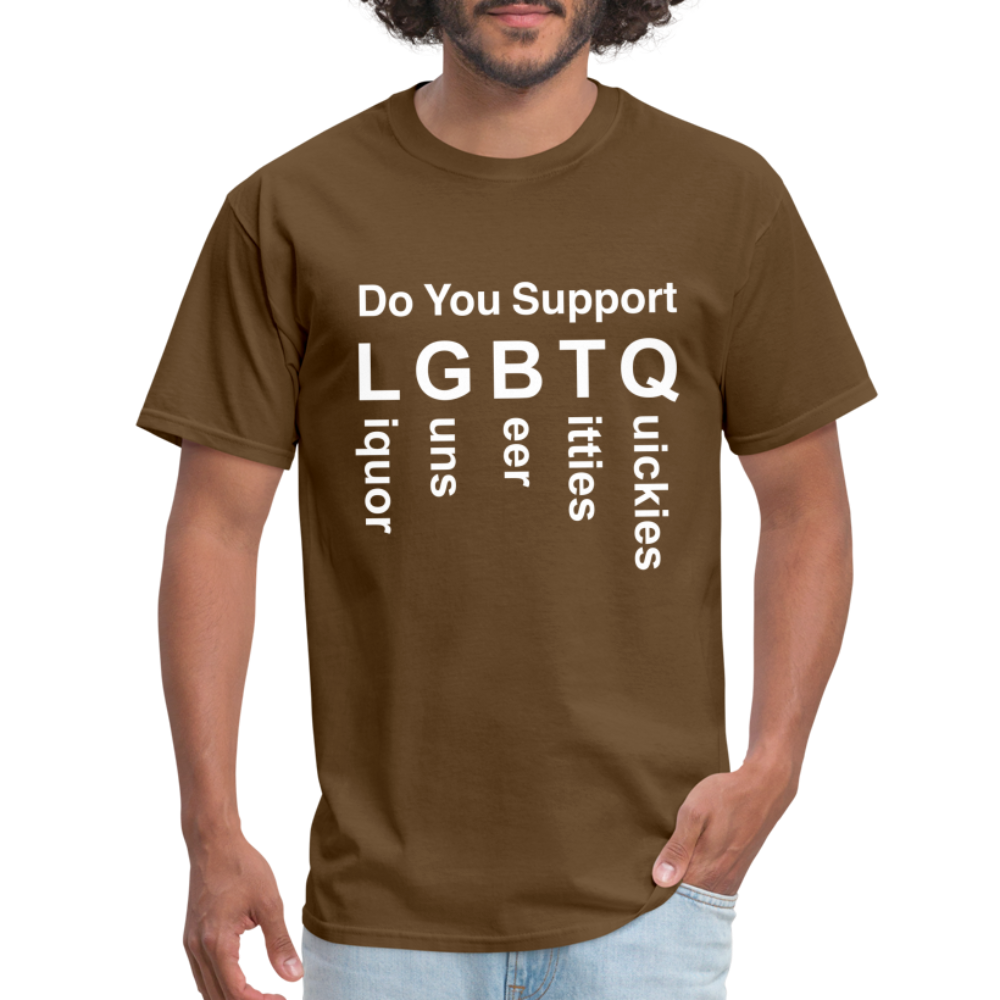 Support LGBTQ Liquor Guns Beer Titties Quickies T-Shirt - brown