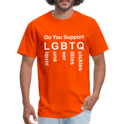 Support LGBTQ Liquor Guns Beer Titties Quickies T-Shirt - orange