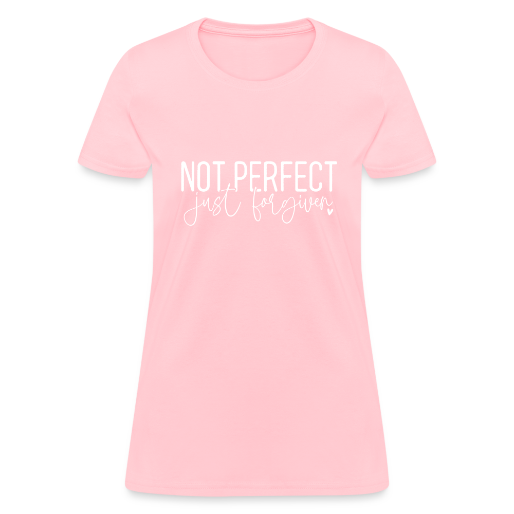 Not Perfect Just Forgiven Women's T-Shirt - pink