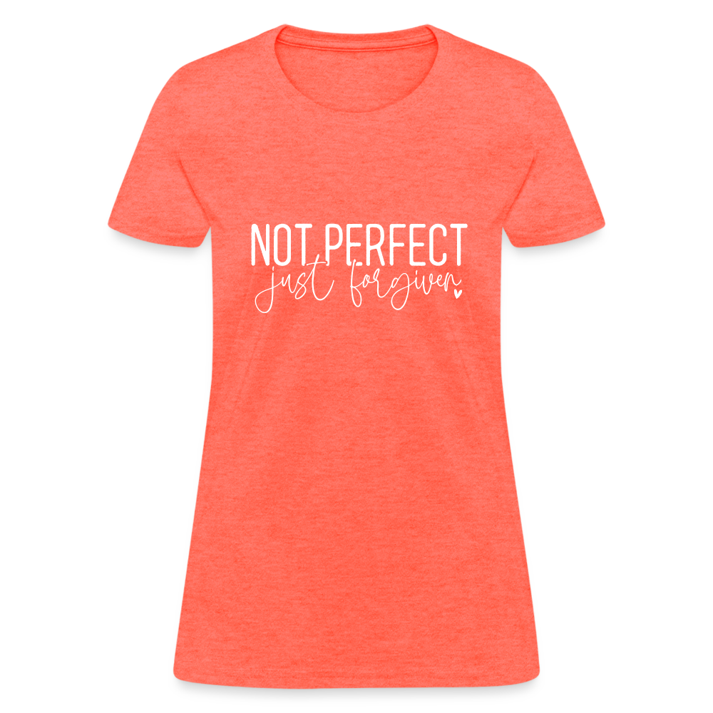 Not Perfect Just Forgiven Women's T-Shirt - heather coral