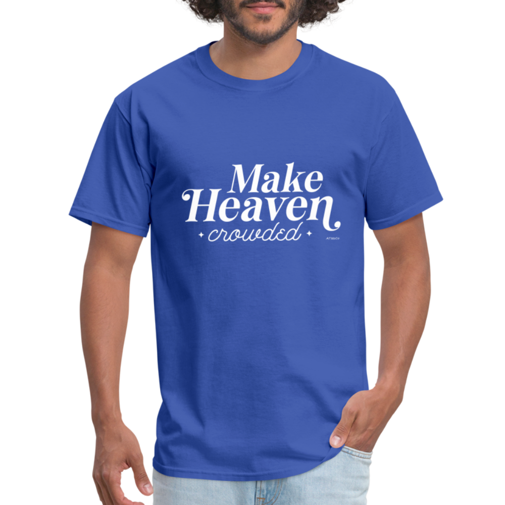 Make Heaven Crowded T-Shirt - royal blue