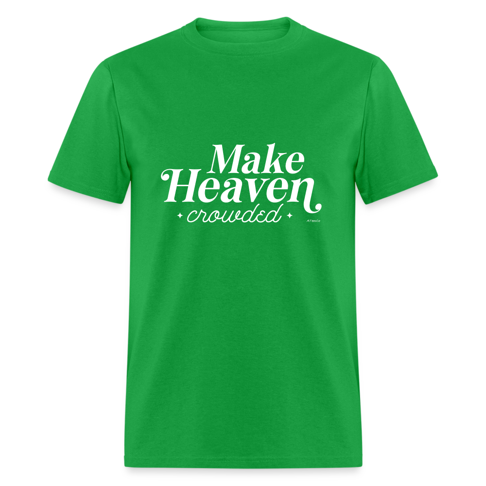 Make Heaven Crowded T-Shirt - bright green