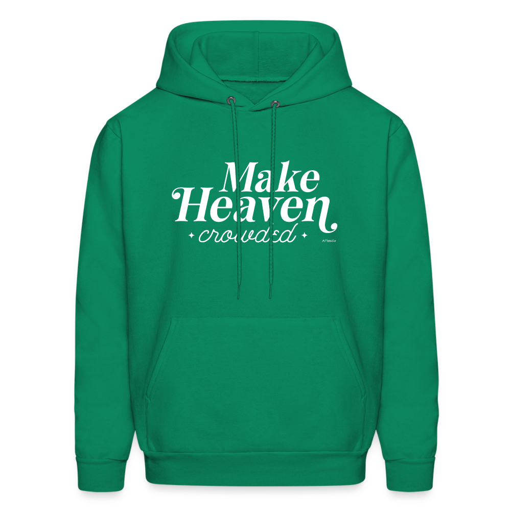 Make Heaven Crowded Hoodie - kelly green