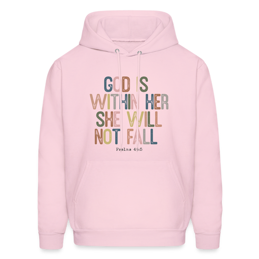 God is within Her She Will Not Fail Hoodie (Psalms 46:5) - pale pink