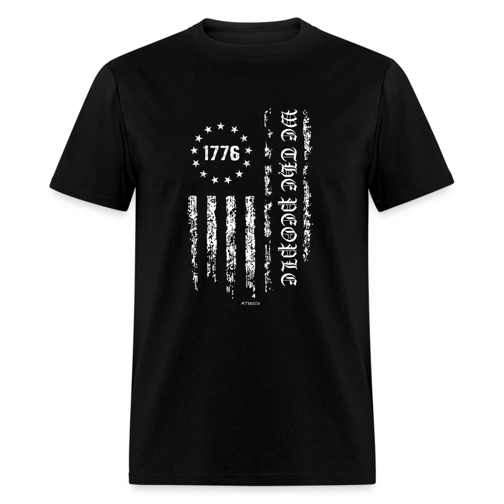 We The People (1776) T-Shirt - Color: black