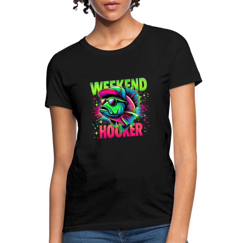 Weekend Hooker (Fishing) Women's T-Shirt - black