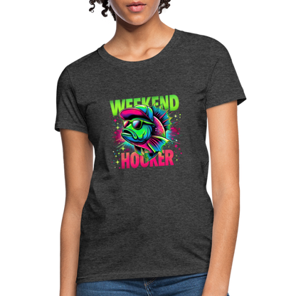 Weekend Hooker (Fishing) Women's T-Shirt - heather black