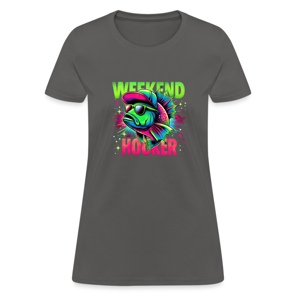 Weekend Hooker (Fishing) Women's T-Shirt - charcoal