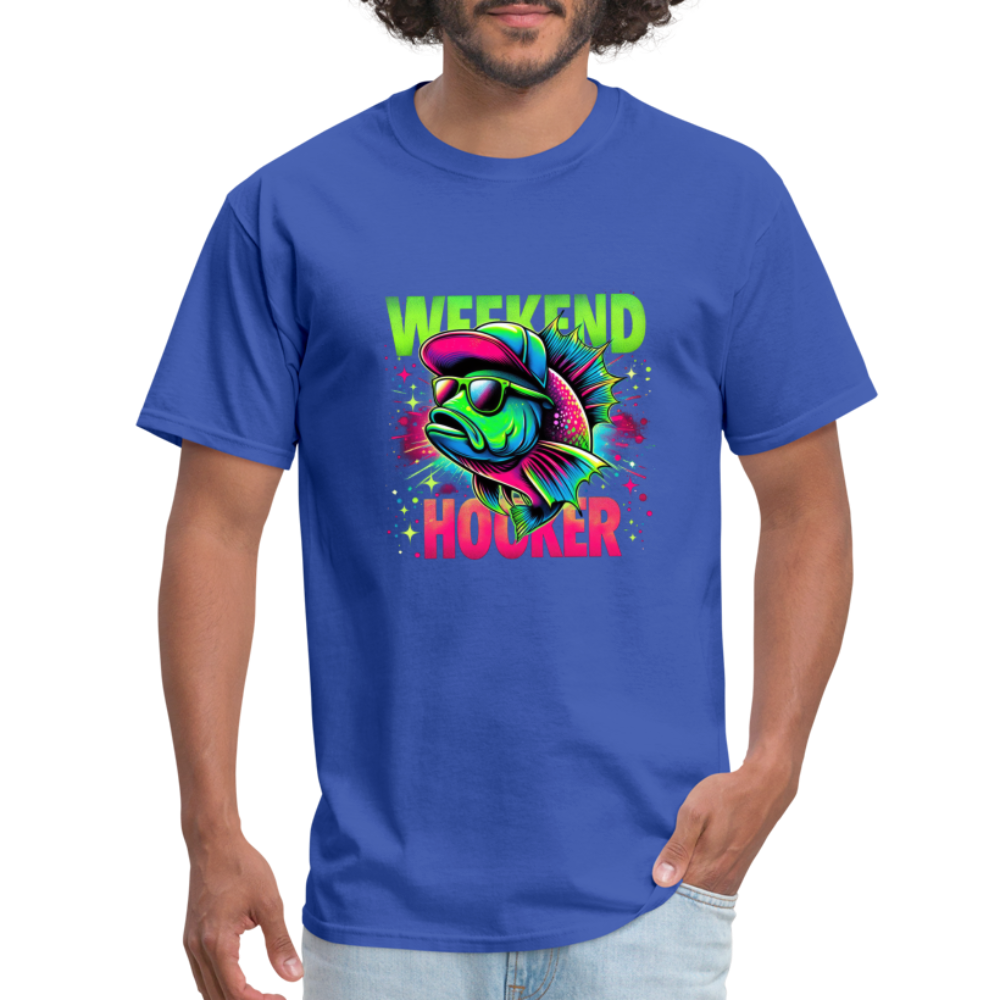 Weekend Hooker (Fishing) T-Shirt - royal blue