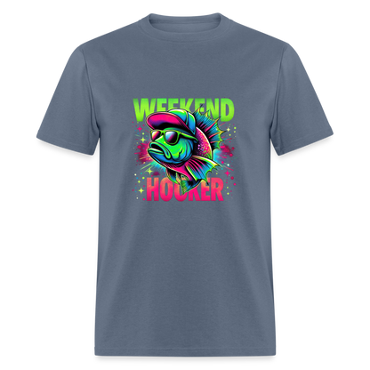 Weekend Hooker (Fishing) T-Shirt - denim