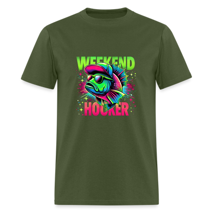 Weekend Hooker (Fishing) T-Shirt - military green