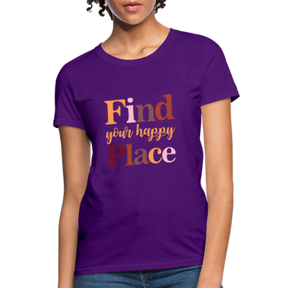 Find Your Happy Place Women's T-Shirt - Color: purple