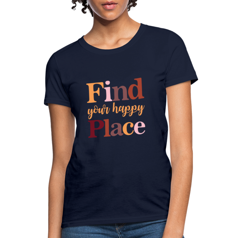 Find Your Happy Place Women's T-Shirt - Color: navy